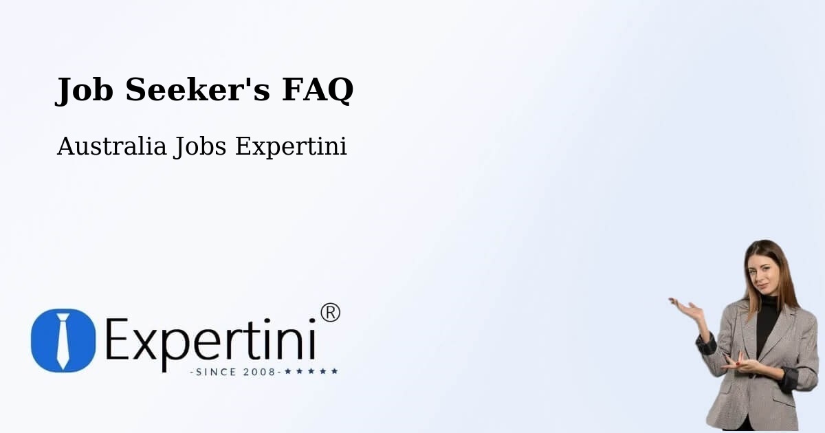 Job Seeker FAQ – Moura - Australia Jobs Expertini